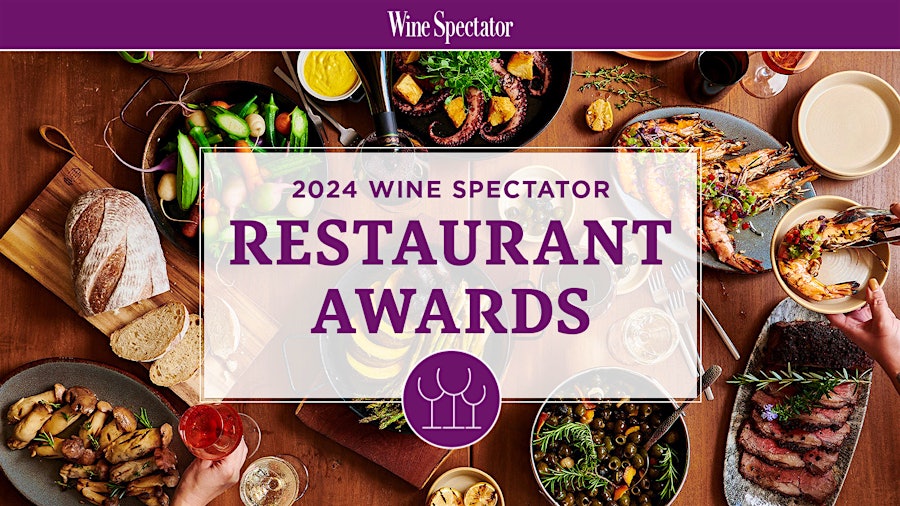 2024 Wine Spectator Restaurant Awards logo over an image of a table full of food and a bottle of wine being poured